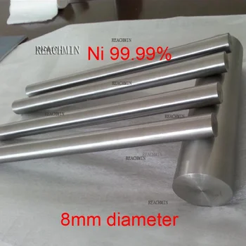 диаметър 8 мм, 50 см ASTM Ni 99,99% Чист Никелова Прът N6 N4 От никелевого Сплав и Прът за Галванични покрития Жертвен Анод